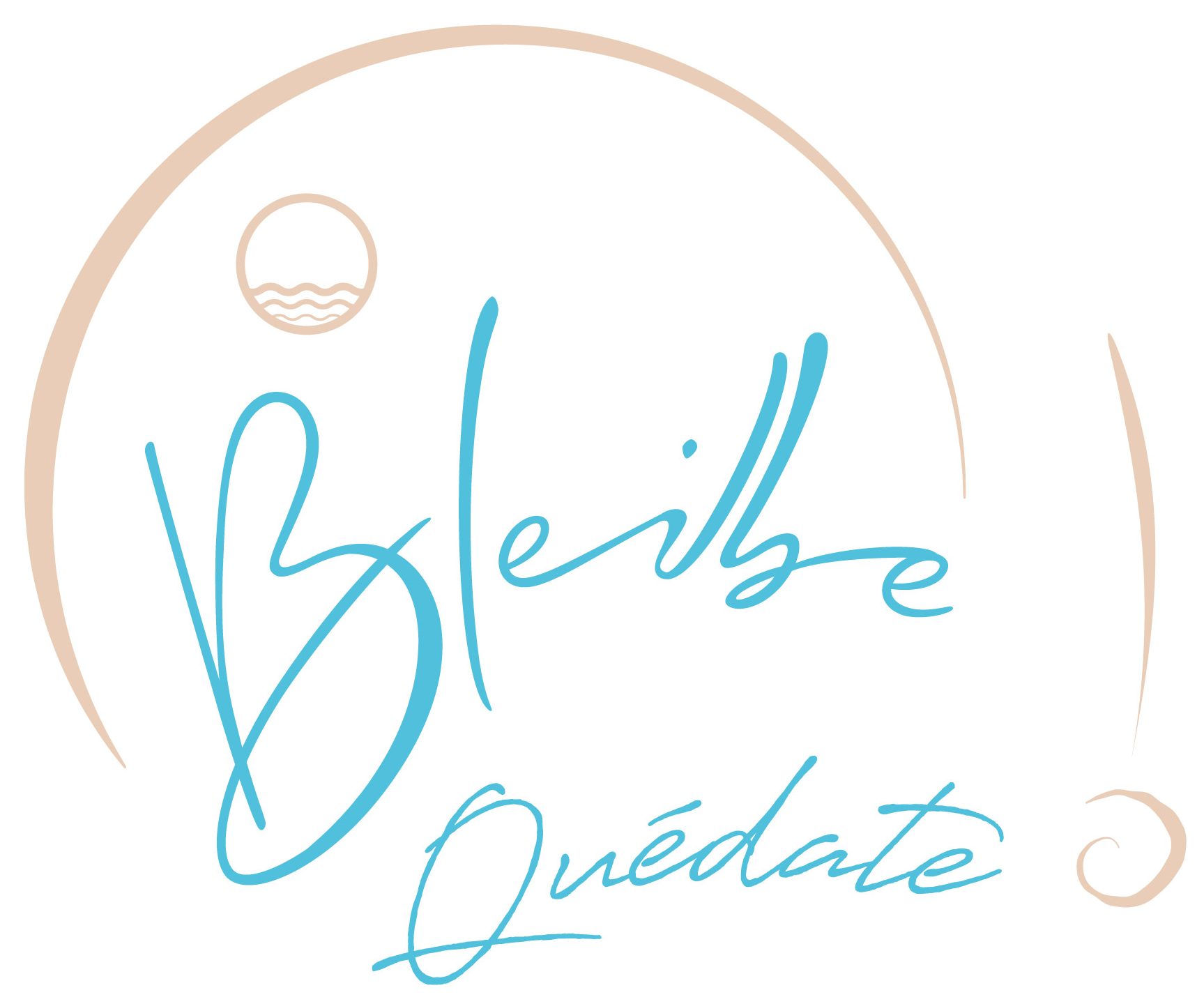 Bleibe- Quédate!